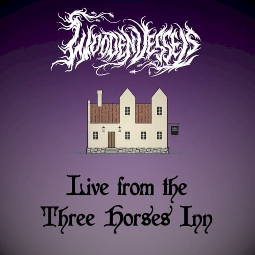Live from the Three Horses Inn cover