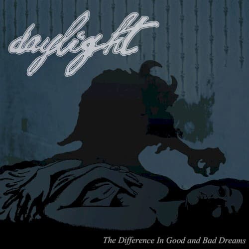 The Difference in Good and Bad Dreams cover