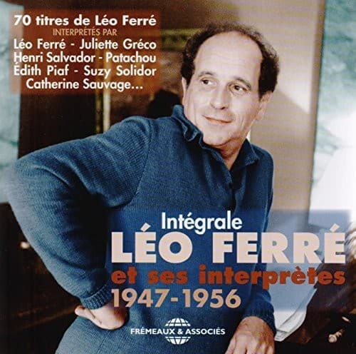 Intégrale Léo Ferré et ses interprètes 1947–1956 cover