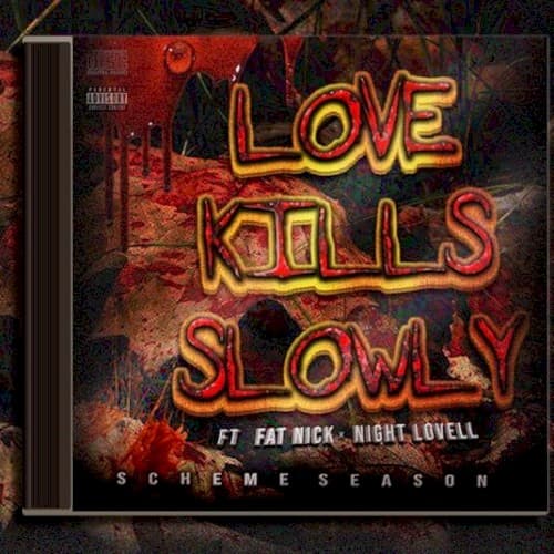 LOVE KILLS SLOWLY cover
