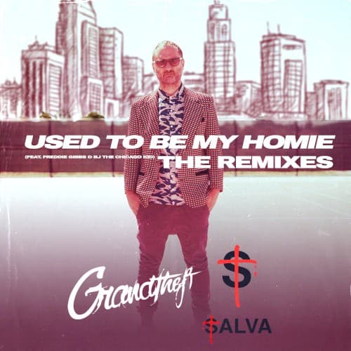Used to Be My Homie (The Remixes) cover