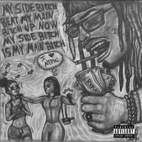 My Side Bitch Beat My Main Bitch Up Now My Side Bitch Is My Main Bitch cover