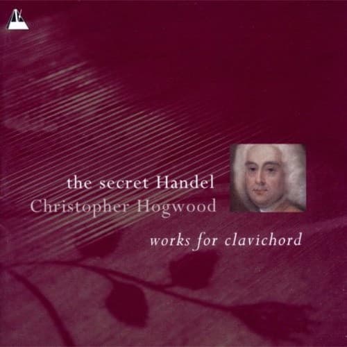 The Secret Handel: Works for Clavichord cover