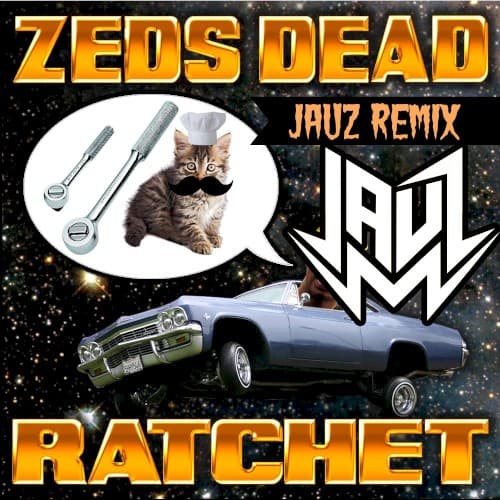 Ratchet (Jauz remix) cover