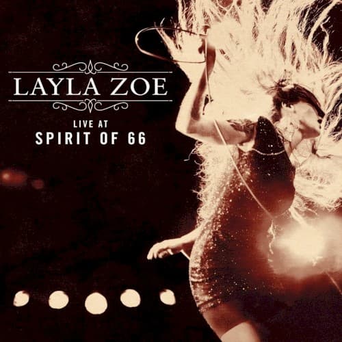 Live at Spirit of 66 Layla Zoe cover