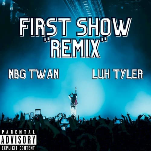 First Show (remix) cover
