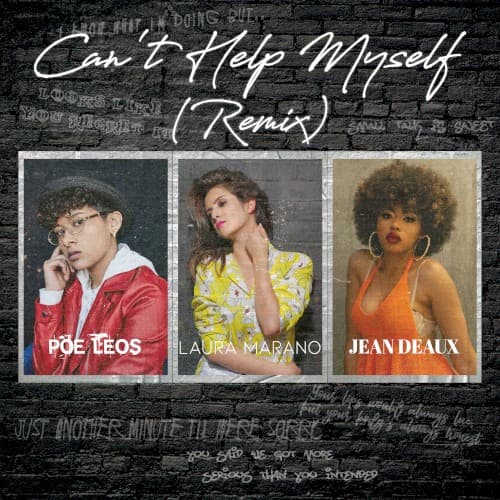 Can’t Help Myself (Poe Leos remix) cover