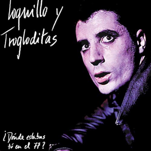 ¿Donde estabas tú en el 77? cover