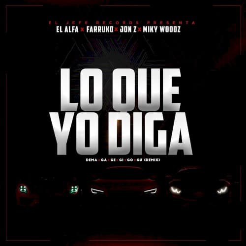 Lo que yo diga (Dema Ga Ge Gi Go Gu remix) cover