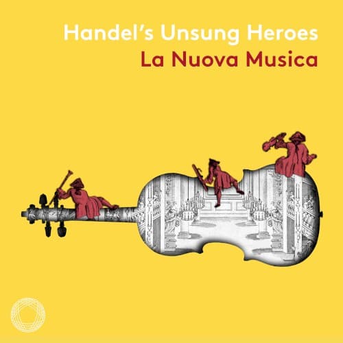 Handel’s Unsung Heroes cover