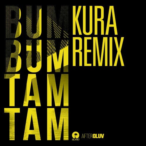 Bum bum tam tam (Kura remix) cover