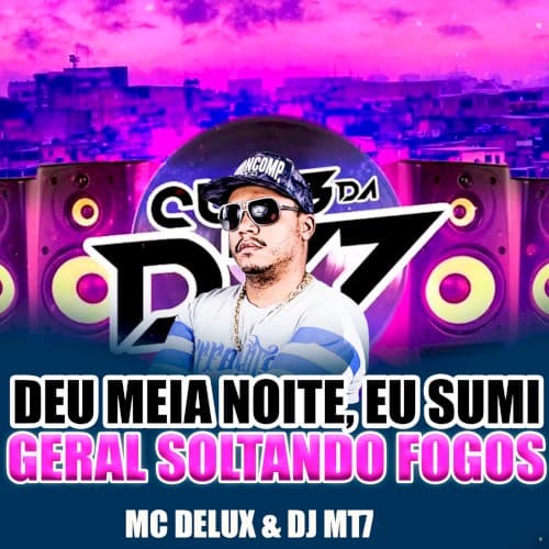 Deu meia noite, eu sumi, geral soltando fogos cover