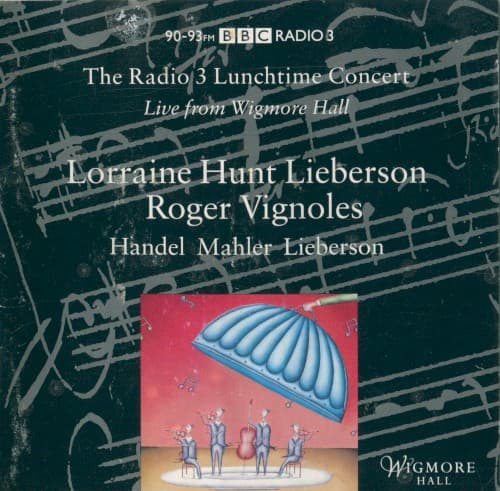 Songs by Mahler, Handel and Peter Lieberson cover