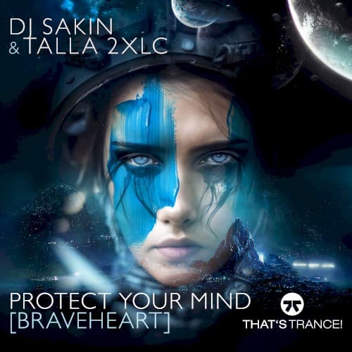 Protect Your Mind (Braveheart) cover