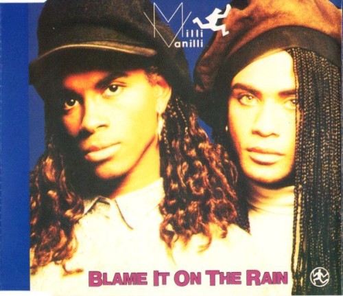 Blame It on the Rain cover