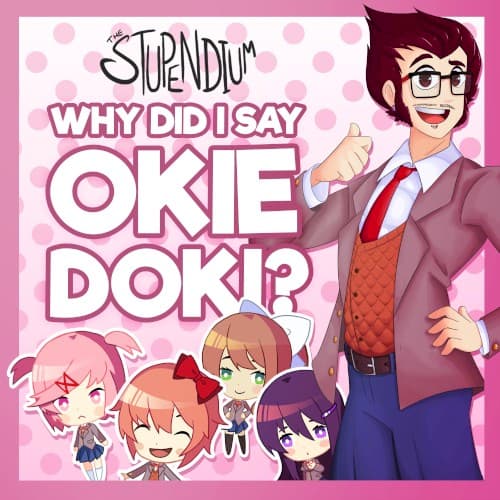 Why Did I Say Okie Doki? cover
