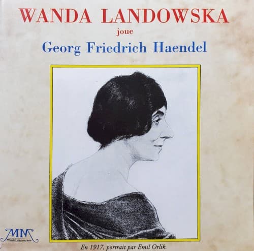 Wanda Landowska joue Georg Friedrich Haendel cover