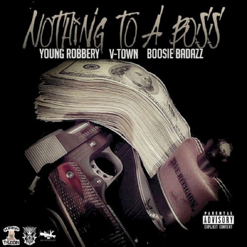 Nothing To a Boss cover