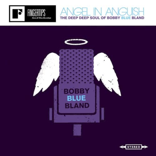 Angel In Anguish - The Deep Soul Of Bobby Blue Bland cover