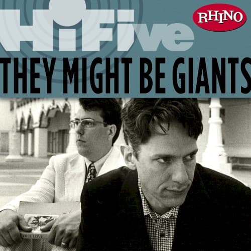 Rhino Hi‐Five: They Might Be Giants cover