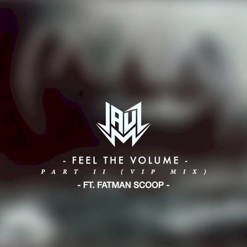 Feel the Volume, Pt. II (VIP mix) cover