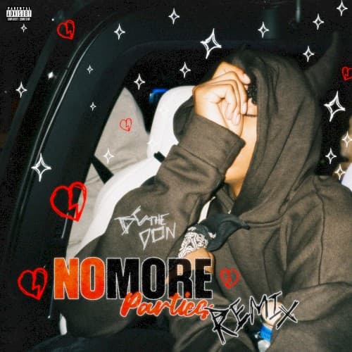 No More Parties (REMIX) cover