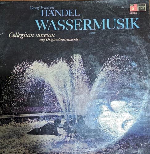 Wassermusik / Feuerwerksmusik / Concerto F-dur cover