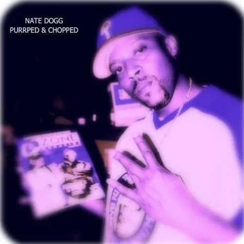 Nate Dogg (Purpped & Chopped) cover
