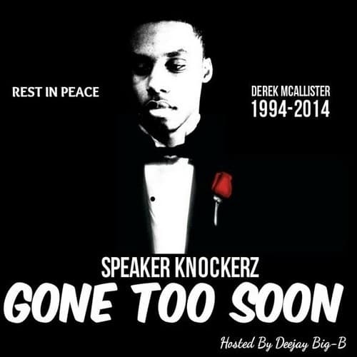 Speaker Knockerz: Gone Too Soon cover