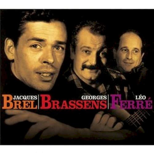 Jacques Brel / Georges Brassens / Léo Ferré cover