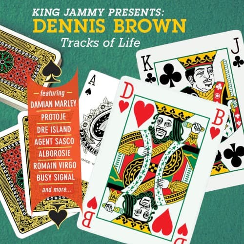 King Jammy Presents: Dennis Brown Tracks Of Life cover
