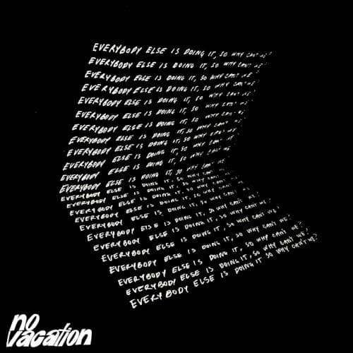 Everybody Else Is Doing It, So Why Can't We? cover