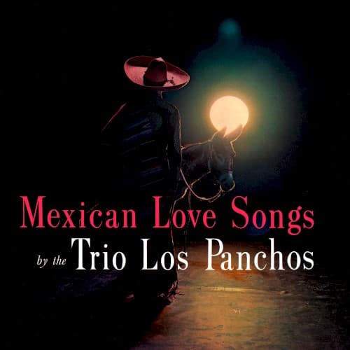 Mexican Love Songs cover