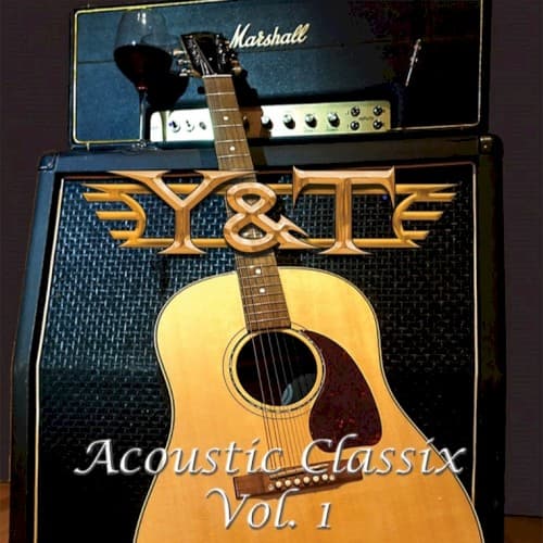 Y&T Acoustic Classix, Vol. 1 cover