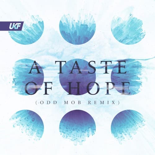 A Taste of Hope (Odd Mob remix) cover