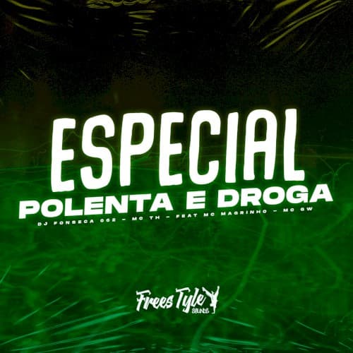 Especial Polenta E Droga cover