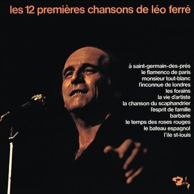 Les 12 Premières Chansons de Léo Ferré cover