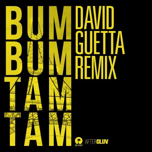 Bum bum tam tam (David Guetta remix) cover
