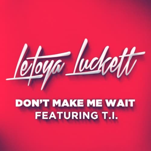 Don’t Make Me Wait cover