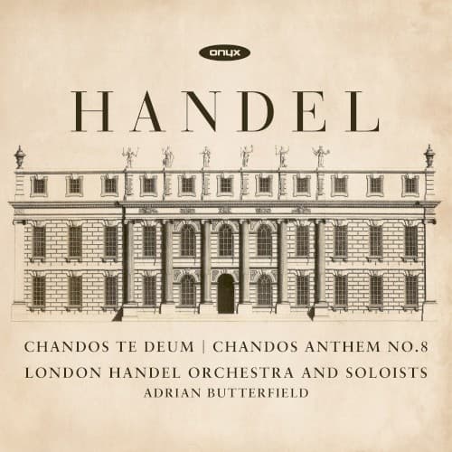 Chandos Te Deum / Chandos Anthem no. 8 cover