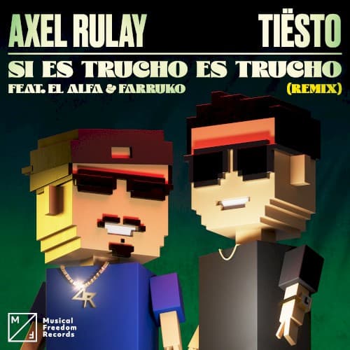 Si es trucho es trucho (Tiësto remix) cover