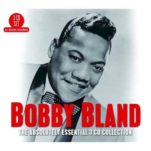 Bobby "Blue" Bland The Absolutely Essential 3 CD Collection cover