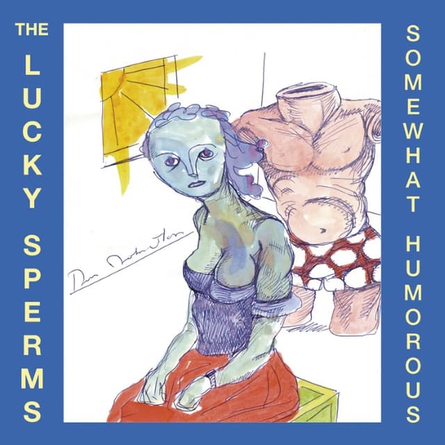 The Lucky Sperms: Somewhat Humorous cover