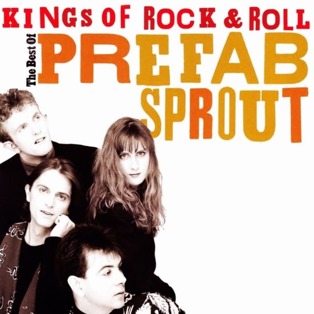 Kings of Rock & Roll: The Best of Prefab Sprout cover