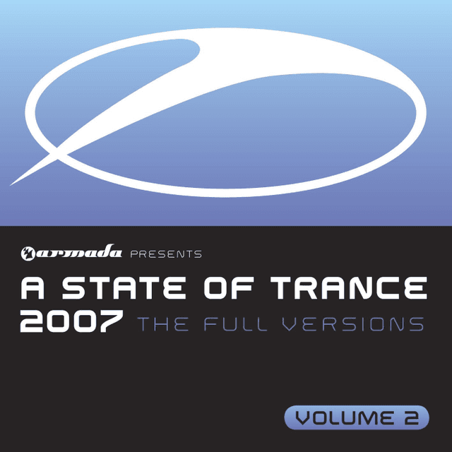 A State of Trance 2007: The Full Versions, Volume 2 cover