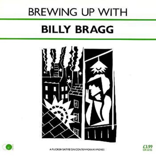 Brewing Up With Billy Bragg cover