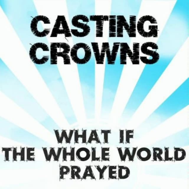 What If the Whole World Prayed cover