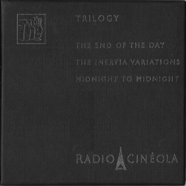 Radio Cinéola: Trilogy cover