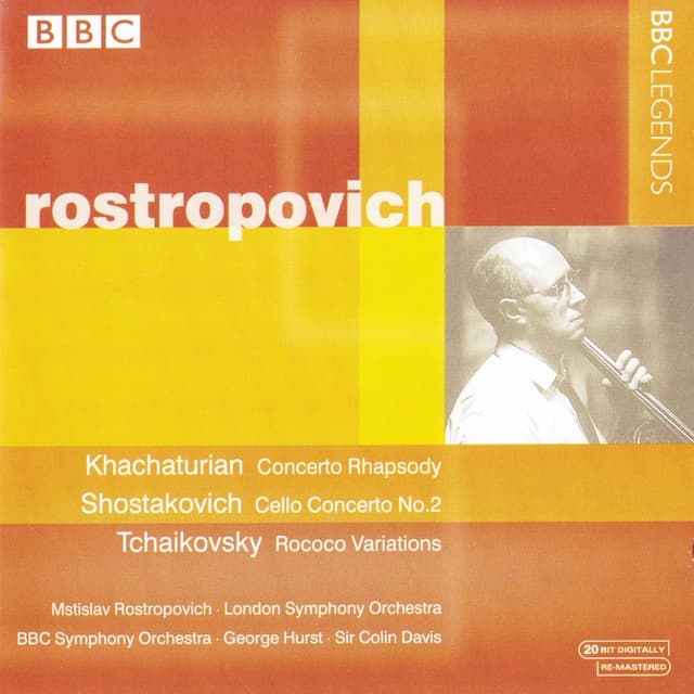 Khachaturian: Concerto Rhapsody / Shostakovich: Cello Concerto No. 2 / Tchaikovsky: Rococo Variations (feat. cello: Mstislav Rostropovich) cover