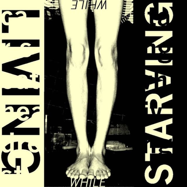 Starving While Living cover